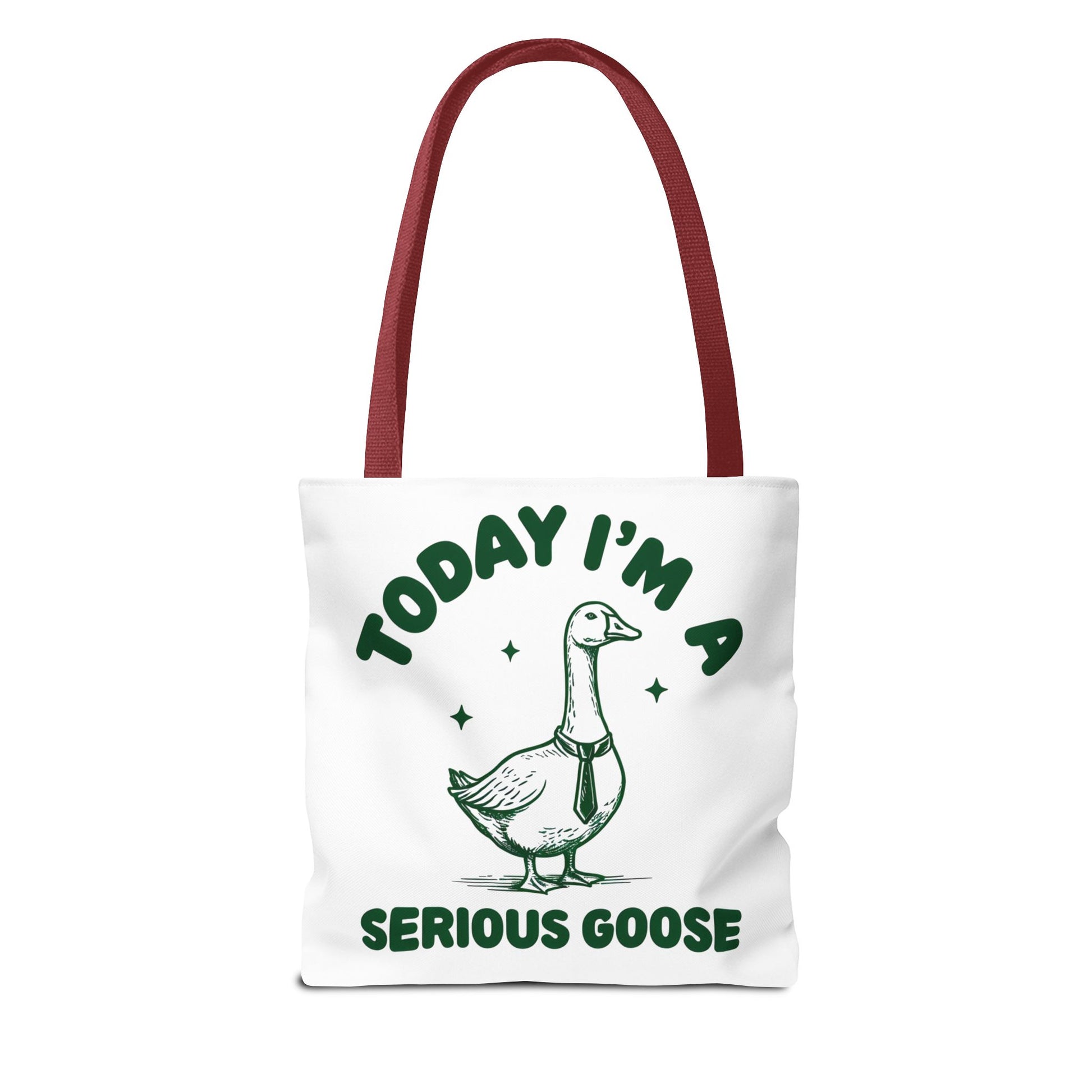 Today I'm a Serious Goose Tote Bag