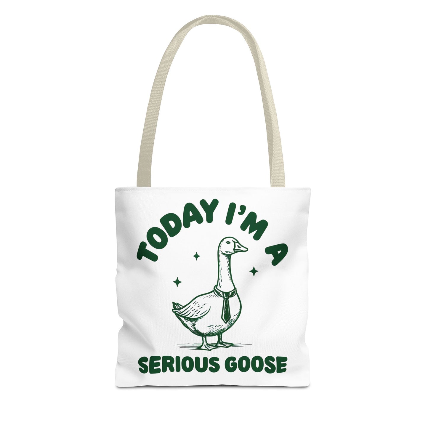 Today I'm a Serious Goose Tote Bag 13" × 13'' Beige