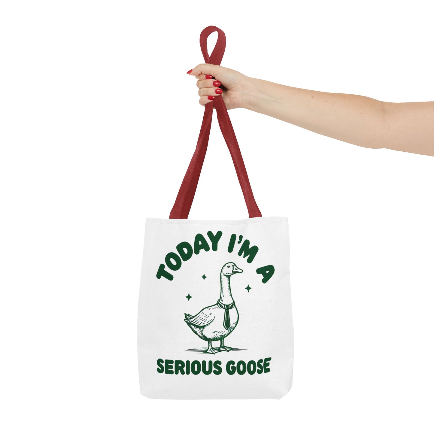 Today I'm a Serious Goose Tote Bag